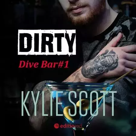 audiobook Dirty. Dive Bar - Kylie Scott