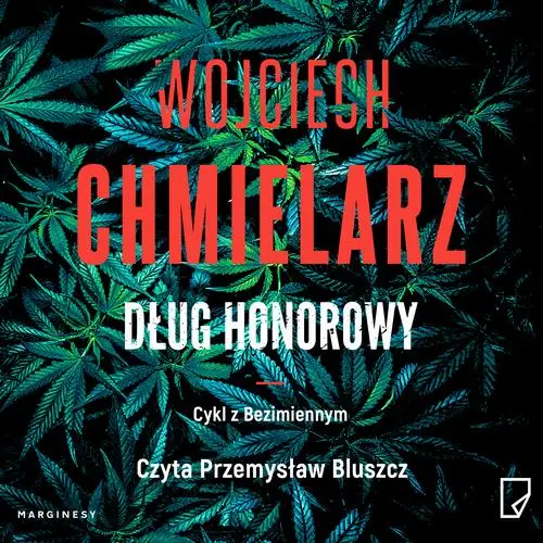 audiobook Dług honorowy - Wojciech Chmielarz