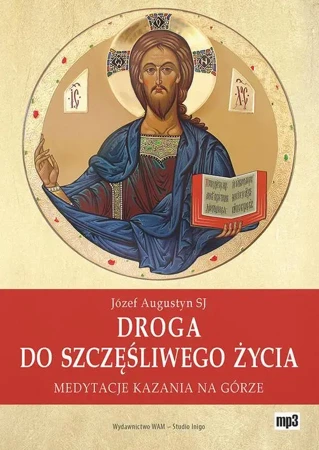 audiobook Droga do szczęśliwego życia - Józef Augustyn