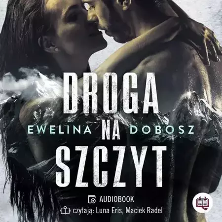 audiobook Droga na szczyt - Ewelina Dobosz