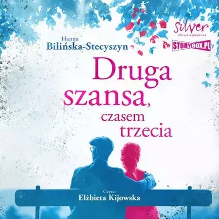 audiobook Druga szansa, czasem trzecia - Hanna Bilińska-Stecyszyn