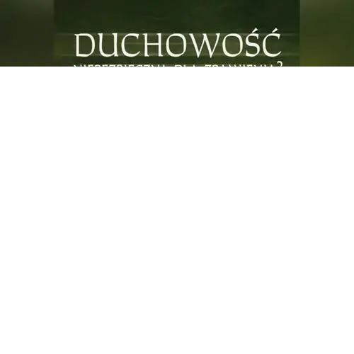 audiobook Duchowość niebezpieczna dla zbawienia? - Aleksander Posacki