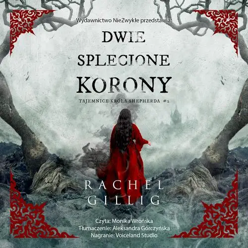 audiobook Dwie splecione korony - Rachel Gillig