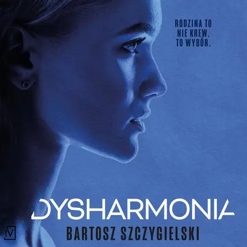 audiobook Dysharmonia - Bartosz Szczygielski