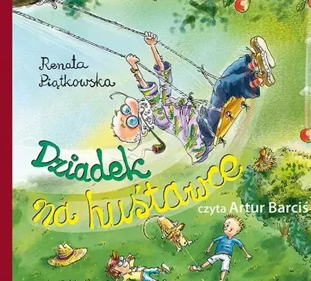 audiobook Dziadek na huśtawce - Renata Piątkowska