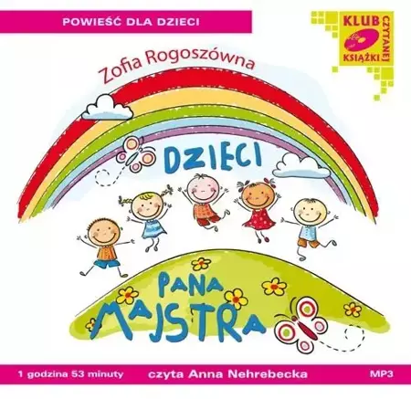 audiobook Dzieci Pana Majstra - Zofia Rogoszówna