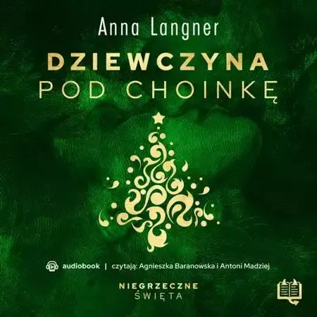 audiobook Dziewczyna pod choinkę. Niegrzeczne święta (3) - Anna Langner