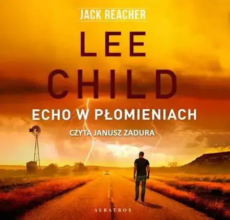 audiobook Echo w płomieniach - Lee Child