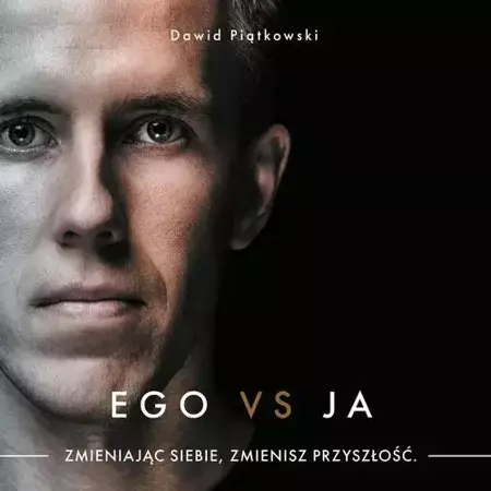 audiobook Ego vs. ja - Dawid Piątkowski