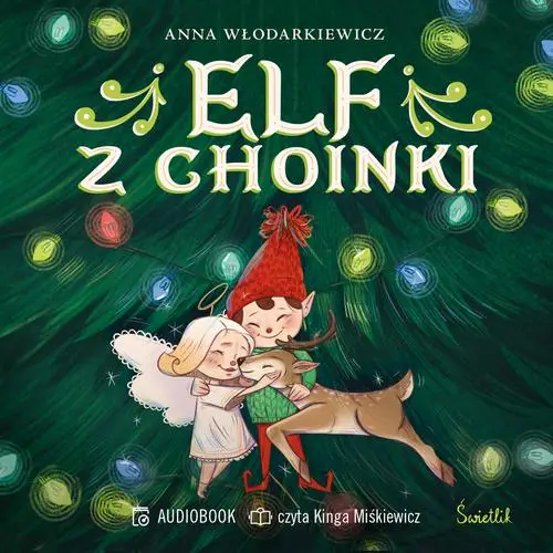 audiobook Elf z choinki - Anna Włodarkiewicz