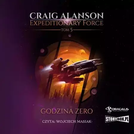 audiobook Expeditionary Force. Tom 5. Godzina Zero - Craig Alanson