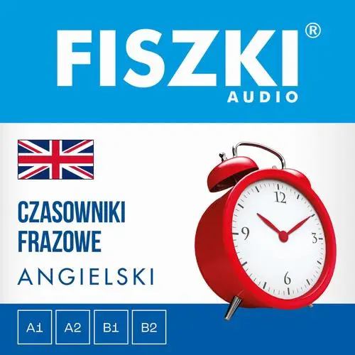 audiobook FISZKI audio – angielski – Czasowniki frazowe - Patrycja Wojsyk