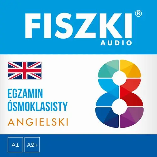 audiobook FISZKI audio – angielski – Egzamin ósmoklasisty - Katarzyna Kmieć-Krzewniak