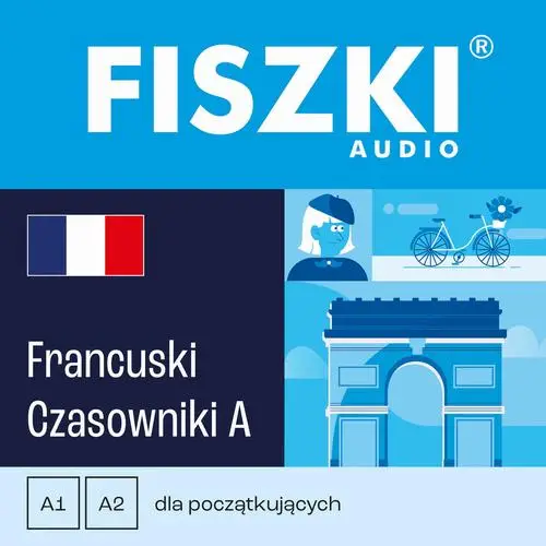 audiobook FISZKI audio – francuski – Czasowniki dla początkujących - Patrycja Wojsyk