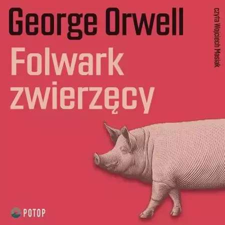 audiobook Folwark zwierzęcy - George Orwell