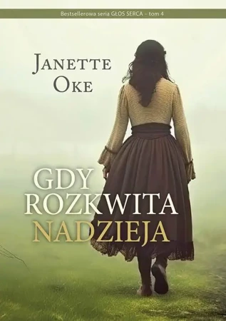 audiobook GDY ROZKWITA NADZIEJA - Janette Oke