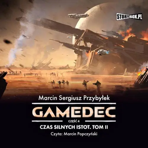 audiobook Gamedec. Część 4. Czas silnych istot. Tom II - Marcin Sergiusz Przybyłek