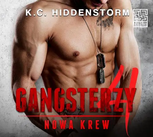 audiobook Gangsterzy. Nowa krew #4 - K.c. Hiddenstorm