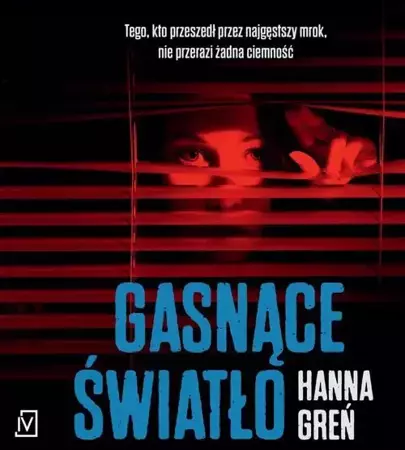 audiobook Gasnące światło - Hanna Greń