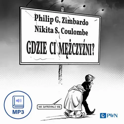 audiobook Gdzie ci mężczyźni? - Philip G. Zimbardo