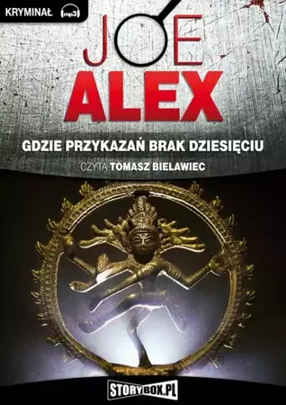 audiobook Gdzie przykazań brak dziesięciu - Joe Alex