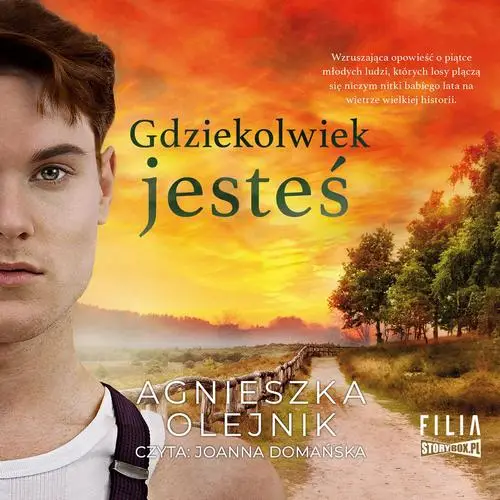 audiobook Gdziekolwiek jesteś - Agnieszka Olejnik