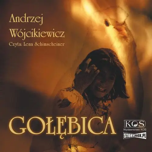 audiobook Gołębica - Andrzej Wójcikiewicz