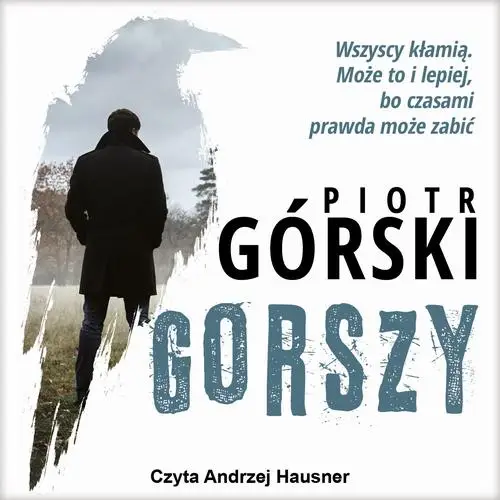 audiobook Gorszy - Piotr Górski