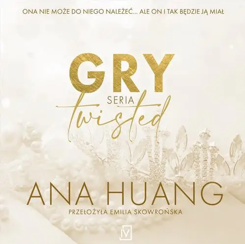 audiobook Gry. Seria Twisted - Ana Huang