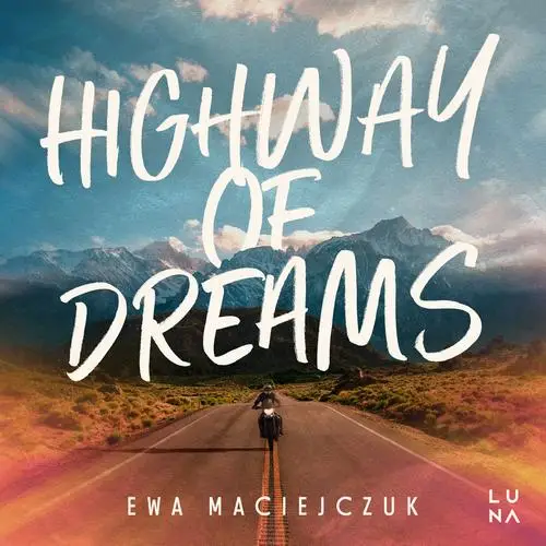 audiobook Highway of Dreams - Ewa Maciejczuk