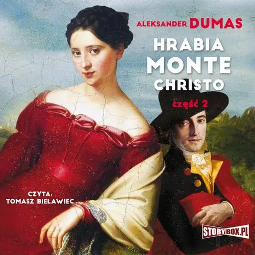 audiobook Hrabia Monte Christo. Część 2 - Aleksander Dumas