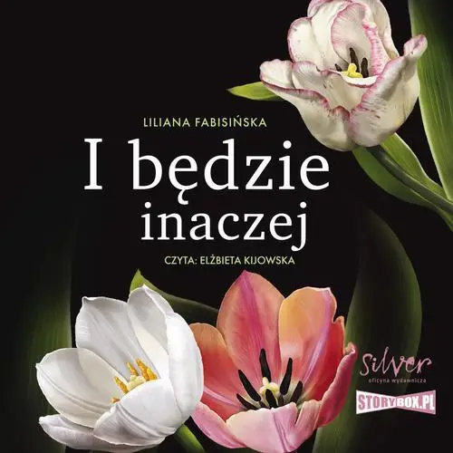 audiobook I będzie inaczej - Liliana Fabisińska