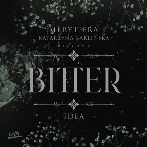 audiobook Idea. Bitter - Katarzyna Barlińska Vel P.s. Herytiera - Pizgacz