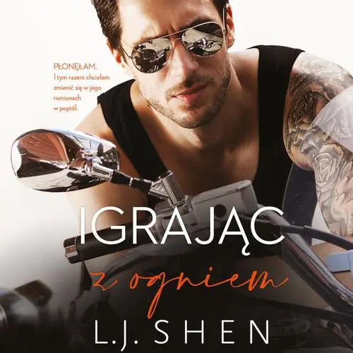 audiobook Igrając z ogniem - L.J. Shen