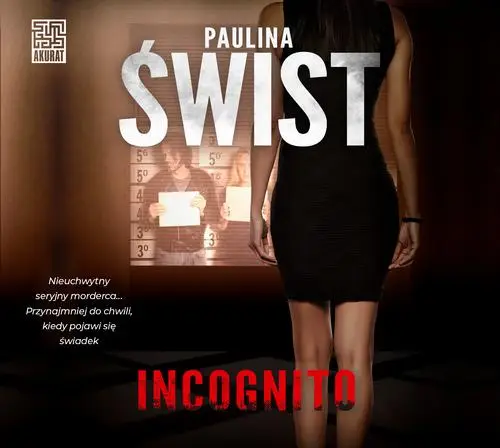 audiobook Incognito - Paulina Świst