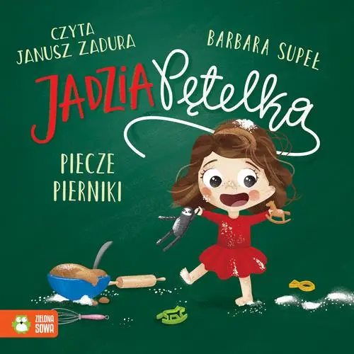 audiobook Jadzia Pętelka piecze pierniki - Barbara Supeł