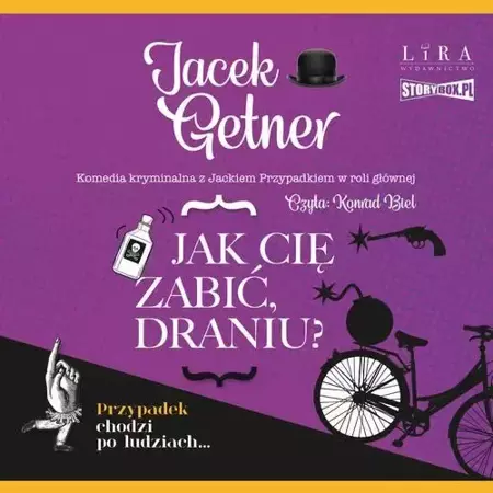 audiobook Jak cię zabić, draniu? - Jacek Getner