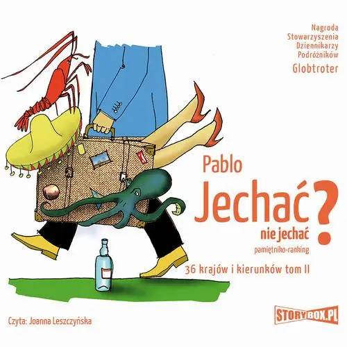 audiobook Jechać, nie jechać? Tom II. 36 krajów i kierunków - Pablo