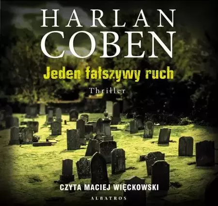 audiobook Jeden fałszywy ruch - Harlan Coben