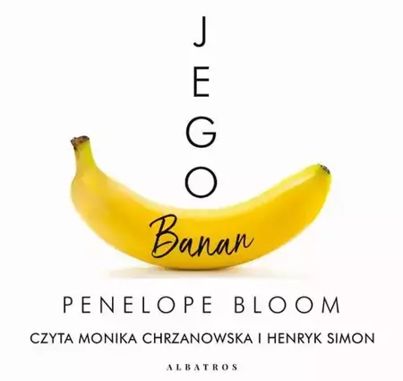 audiobook Jego banan - Penelope Bloom