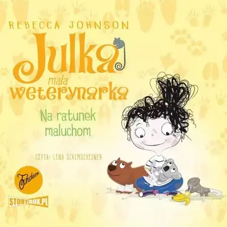 audiobook Julka – mała weterynarka. Tom 4. Na ratunek maluchom - Rebecca Johnson