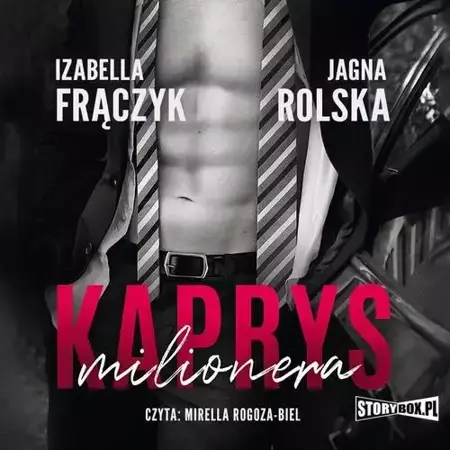 audiobook Kaprys milionera - Izabella Frączyk