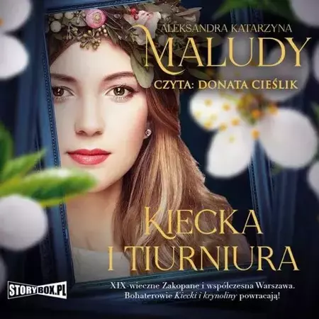 audiobook Kiecka i tiurniura - Aleksandra Katarzyna Maludy