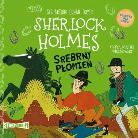 audiobook Klasyka dla dzieci. Sherlock Holmes. Tom 16. Srebrny Płomień - Arthur Conan Doyle