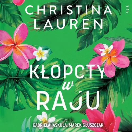 audiobook Kłopoty w raju - Christina Lauren