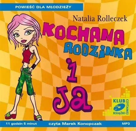 audiobook Kochana rodzinka i ja - Natalia Rolleczek