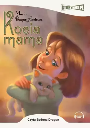 audiobook Kocia mama - Maria Buyno-Arctowa