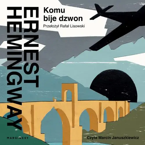 audiobook Komu bije dzwon - Ernast Hemingway