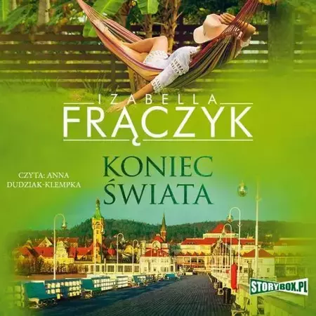 audiobook Koniec świata - Izabella Frączyk