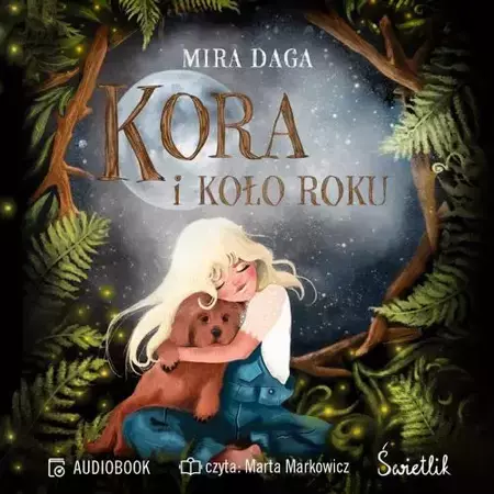 audiobook Kora i Koło Roku - Mira Daga